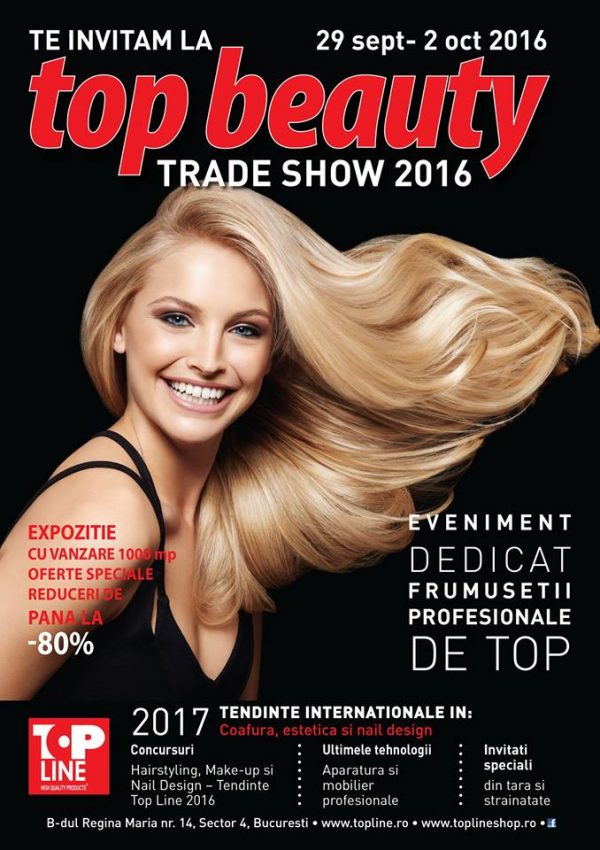 Top Beauty Trade Show 2016, cel mai important eveniment dedicat frumuseții, marca Top Line